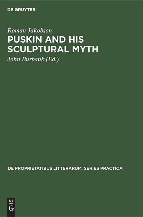 Puskin and His Sculptural Myth (Hardcover)
