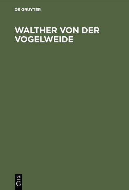 Walther Von Der Vogelweide (Hardcover, 2, 2. Aufl.)