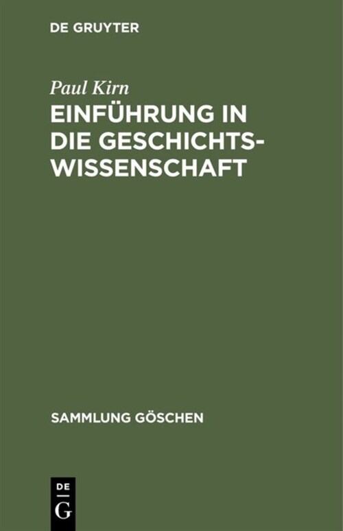 Einf?rung in die Geschichtswissenschaft (Hardcover, 2, 2. Aufl)