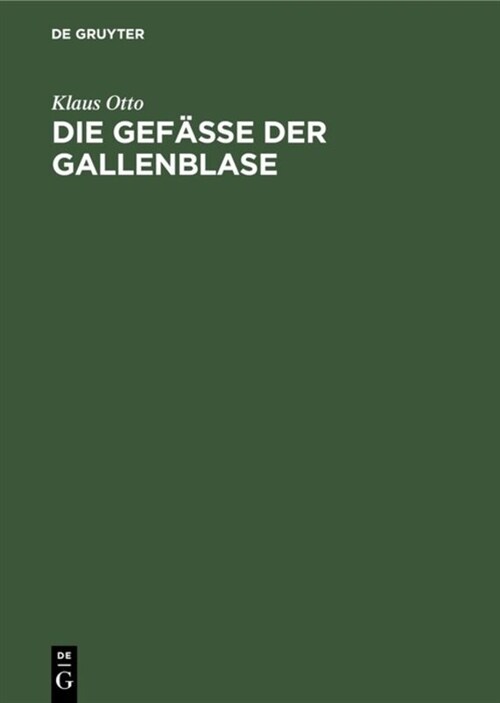 Die Gef癌e der Gallenblase (Hardcover, Reprint 2019)