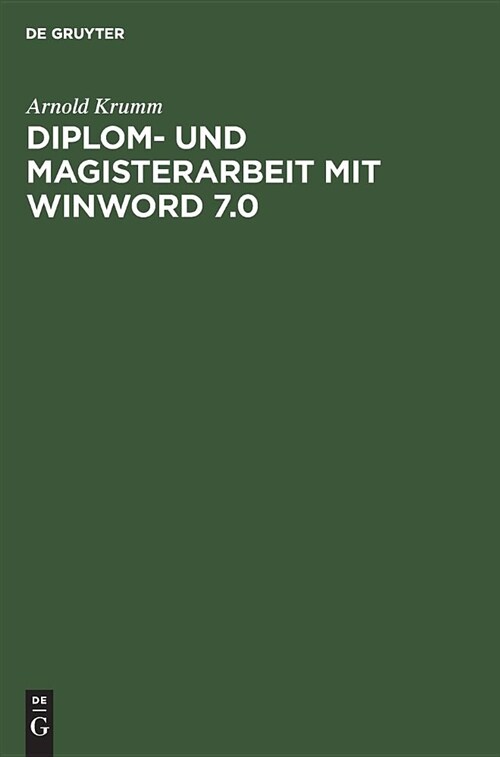 Diplom- und Magisterarbeit mit WinWord 7.0 (Hardcover, Reprint 2018)