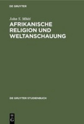 Afrikanische Religion Und Weltanschauung (Hardcover)