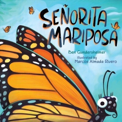 Se?rita Mariposa (Bilingual English-Spanish Edition) (Hardcover)