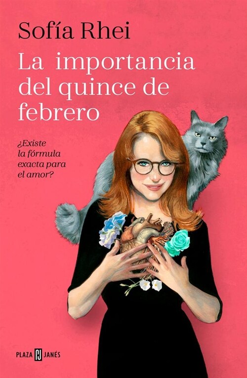 La Importancia del 15 de Febrero: 풢xiste La F?mula Exacta Para El Amor? / The Importance of February 15th (Paperback)