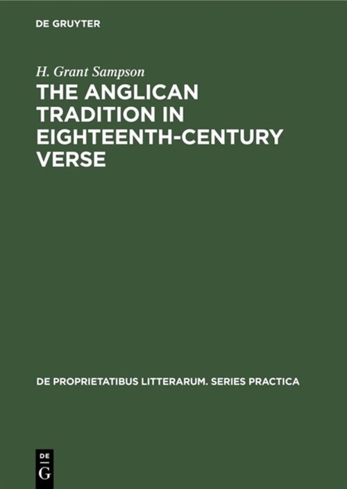 The Anglican Tradition in Eighteenth-century Verse (Hardcover)