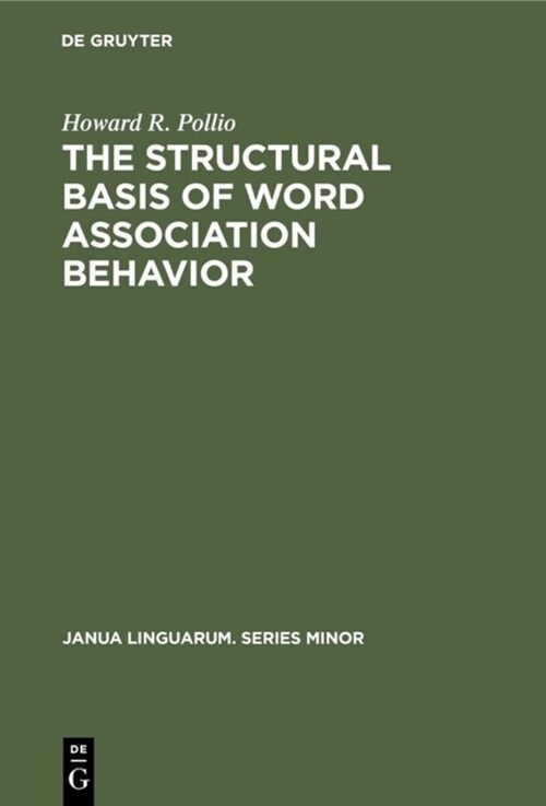 The Structural Basis of Word Association Behavior (Hardcover)