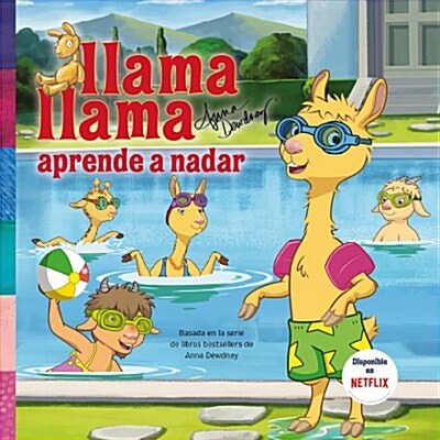 Llama, Llama Aprende A Nadar = Llama Llama Learns to Swim (Paperback)