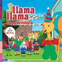 Llama Llama Happy Birthday! (Paperback)