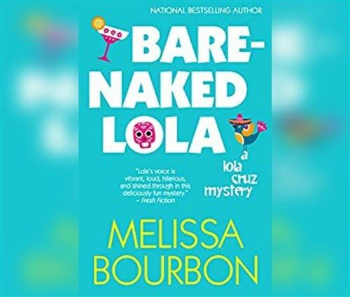 Bare-Naked Lola (MP3 CD)