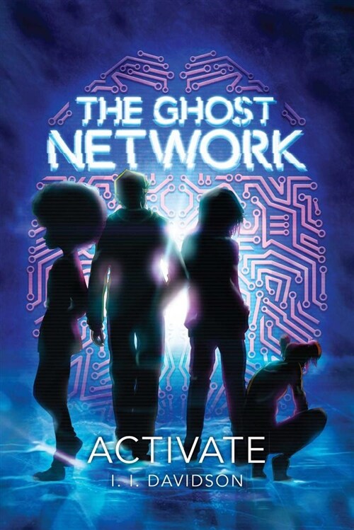 The Ghost Network: Activate (Hardcover)