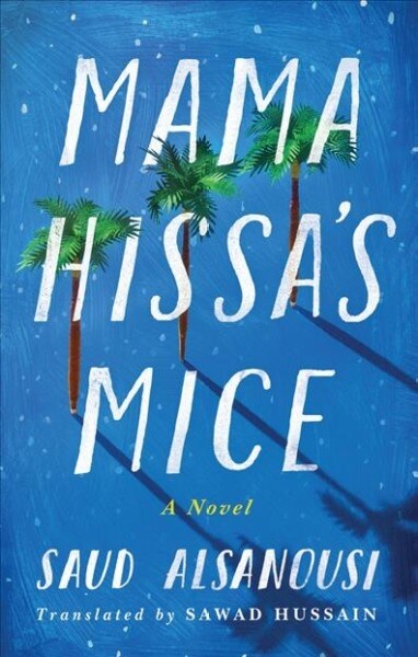 Mama Hissas Mice (Hardcover)