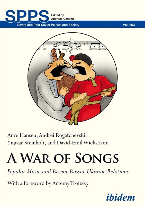 A War of Songs: Popular Music and Recent Russia-Ukraine Relations (Paperback)