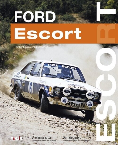 Ford Escort - Op/HS: A Winners Car (Hardcover)