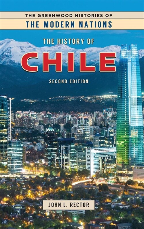 The History of Chile (Hardcover, 2, Revised)