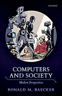Computers and Society : Modern Perspectives (Hardcover)