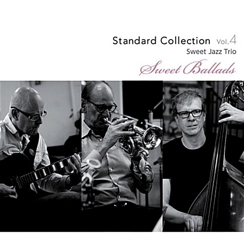 Sweet Jazz Trio - 스탠다드 컬렉션 4집 : Sweet Ballads