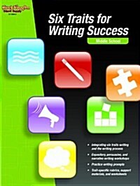 Six Traits for Writing Success: Reproducible Middle School (Paperback)