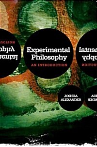 Experimental Philosophy : An Introduction (Hardcover)