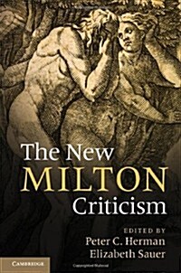 The New Milton Criticism (Hardcover)