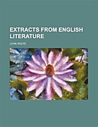 Extracts from English Literature (Paperback)