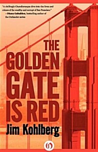 The Golden Gate Is Red (Paperback)