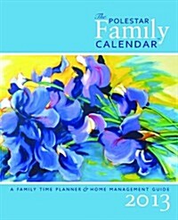 The Polestar Family Calendar 2013 (Paperback, Engagement)