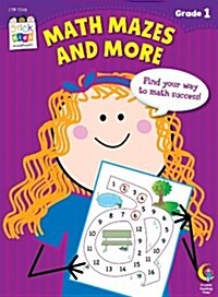 Math Mazes and More, Grade 1 (Paperback)