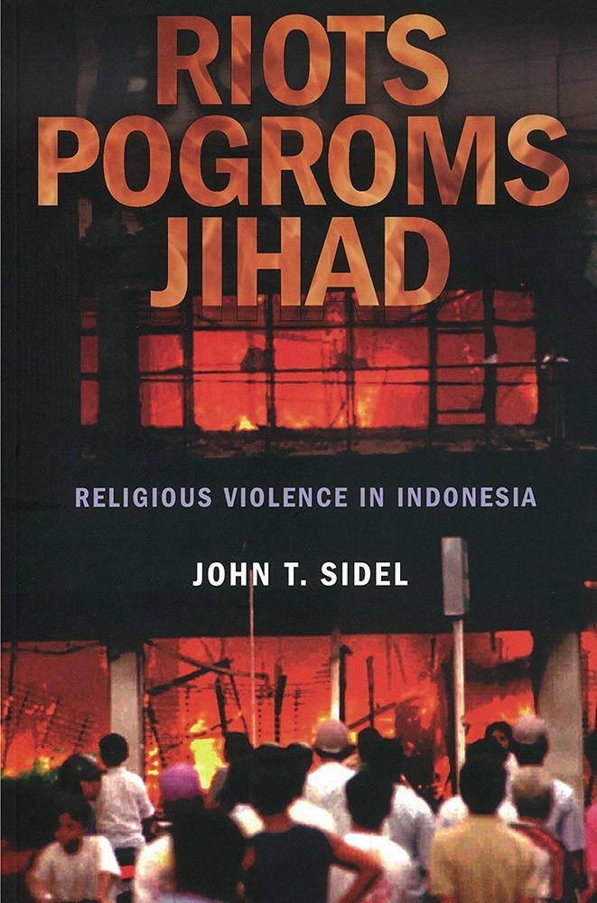 Riots, Pogroms, Jihad : Religious Violence in Indonesia (Paperback)