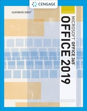 Illustrated Microsoft Office 365 & Office 2019 Introductory, Loose-Leaf Version (Loose Leaf)