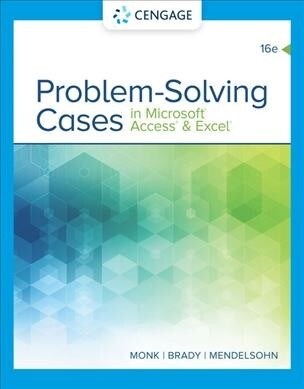 Problem Solving Cases in Microsoft Access & Excel (Paperback, 16)