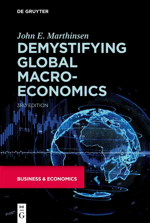 Demystifying Global Macroeconomics (Paperback)