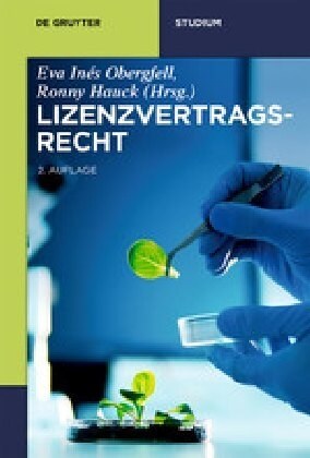 Lizenzvertragsrecht (Paperback, 2, 2. Auflage)