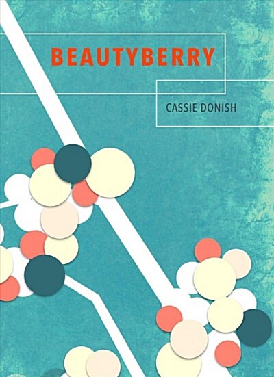 Beautyberry (Paperback)