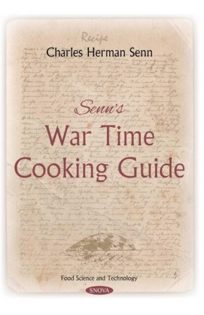 Senns War Time Cooking Guide (Paperback)