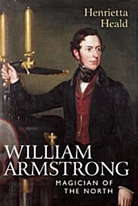 William Armstrong : Magician of the North (Paperback)