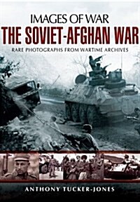 Soviet-Afghan War: Images of War (Paperback)
