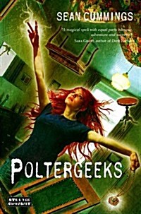 Poltergeeks (Paperback)