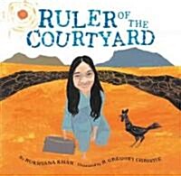 Ruler of the Courtyard (School & Library)
