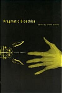 Pragmatic Bioethics (Hardcover, 2)