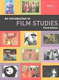 An Introduction to Film Studies (Paperback, 3rd)