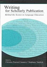 Writing for Scholarly Publication (Hardcover)