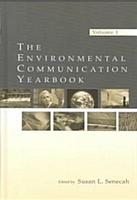 The Environmental Communication Year Book (Hardcover)