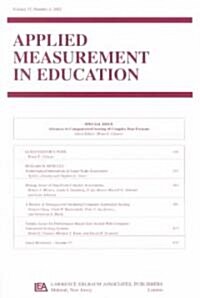 Advances in Computerized Scoring of Complex Item Formats: A Special Issue of Applied Measurement in Education (Paperback)