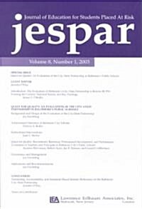 Quest for Quality: An Evaluation of the City-State Partnership in Baltimores Public Schools. a Special Issue of the Journal of Education (Paperback)