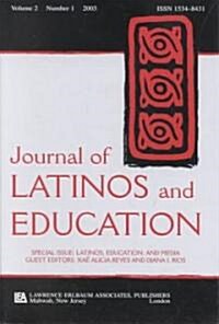 Latinos, Education, and Media: A Special Issue of the Journal of Latinos and Education (Paperback)