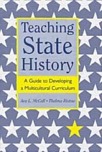 Teaching State History (Paperback)