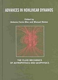 Advances in Nonlinear Dynamos (Hardcover)