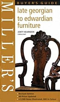 [중고] Miller‘s Late Georgian to Edwardian Furniture Buyer‘s Guide (Hardcover)