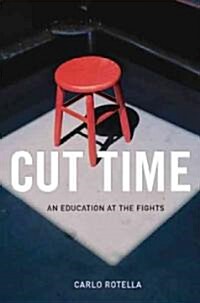 Cut Time (Hardcover)