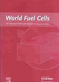 World Fuel Cells (Paperback)